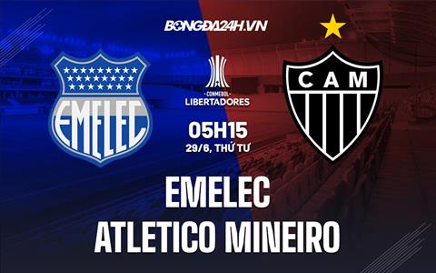 Nhận định Emelec vs Atletico Mineiro 5h15 ngày 29/6 (Copa Libertadores 2022)