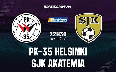 Nhận định PK-35 Helsinki vs SJK Akatemia 22h30 ngày 6/7 (Hạng 2 Phần Lan 2022)