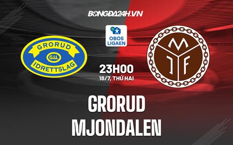 Nhận định,  Grorud vs Mjondalen 23h00 ngày 18/7 (Hạng 2 Na Uy 2022)