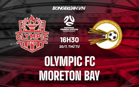 Nhận định Brisbane Olympic vs Moreton Bay 16h30 ngày 20/7 (VĐ bang Queensland 2022)