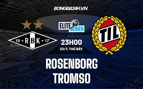 Nhận định bóng đá Rosenborg vs Tromso 23h00 ngày 23/7 (VĐQG Na Uy 2022)