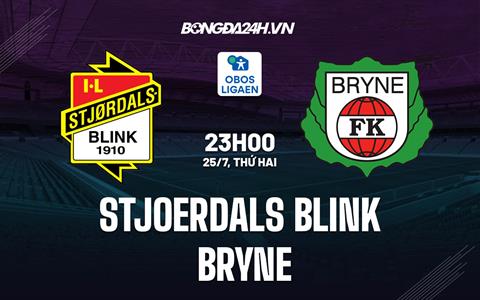 Nhận định bóng đá Stjoerdals Blink vs Bryne 23h00 ngày 25/7 (Hạng 2 Na Uy 2022)