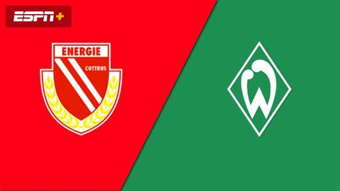 Nhận định,  Cottbus vs Bremen 23h00 ngày 1/8 (Cúp QG Đức 2022/23)