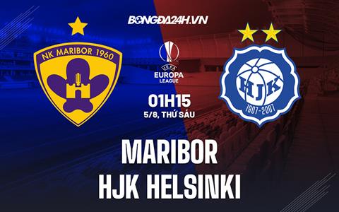 Nhận định, soi kèo Maribor vs HJK Helsinki 1h45 ngày 5/8 (Europa League 2022/23)
