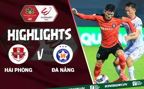 Video tổng hợp: Hải Phòng 1-0 Đà Nẵng (Vòng 11 V.League 2022)