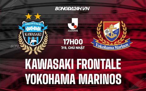 Nhận định Kawasaki Frontale vs Yokohama Marinos 17h00 ngày 7/8 (VĐQG Nhật Bản 2022)