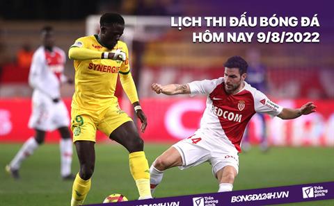 Lịch thi đấu bóng đá hôm nay 9/8/2022: U19 Việt Nam vs U19 Thái Lan