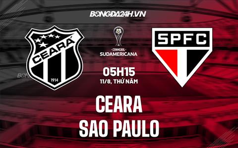 Nhận định,  Ceara vs Sao Paulo 5h15 ngày 11/8 (Copa Sudamericana 2022)