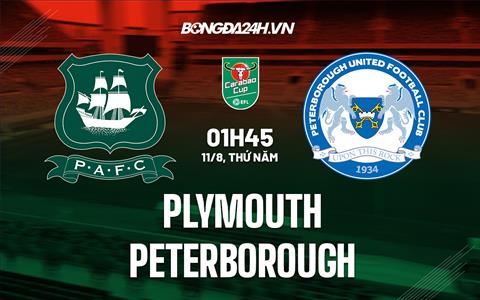 Nhận định, dự đoán Plymouth vs Peterborough 1h45 ngày 11/8 (Cúp Liên đoàn Anh 2022/23)