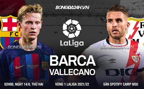 Lại bất lực trước Vallecano, Barca ra quân thất vọng tại La Liga 2022/23