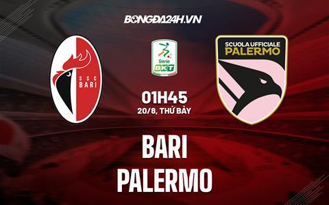 Nhận định, dự đoán Bari vs Palermo 01h45 ngày 20/8 (Hạng 2 Italia 2022/23)