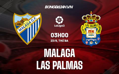 Nhận định Malaga vs Las Palmas 3h00 ngày 23/8 (Hạng 2 Tây Ban Nha 2022/23)