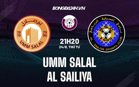 Nhận định Umm Salal vs Al-Sailiya 21h20 ngày 24/8 (VĐQG Qatar 2022)