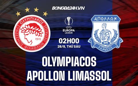 Nhận định Olympiacos vs Apollon Limassol 2h00 ngày 26/8 (Europa League 2022/23)