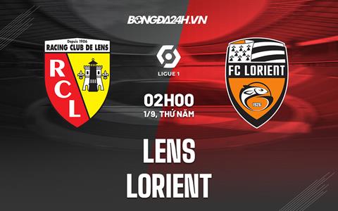 Nhận định bóng đá Lens vs Lorient 2h00 ngày 1/9 (VĐQG Pháp 2022/23)