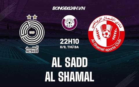 Nhận định, dự đoán Al-Sadd vs Al-Shamal 22h10 ngày 6/9 (VĐQG Qatar 2022)