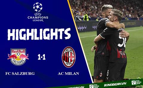 Video tổng hợp: FC Salzburg vs AC Milan cúp C1 2022/2023
