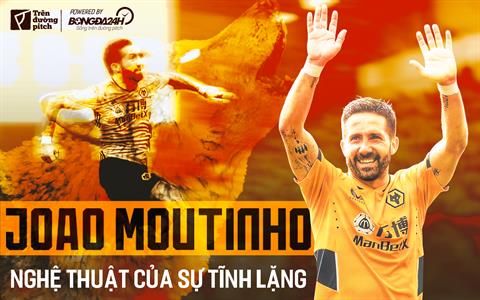 Joao Moutinho: Nghệ thuật của sự tĩnh lặng