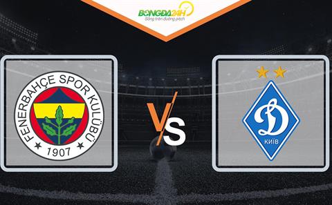 Nhận định Fenerbahce vs Dynamo Kiev 23h45 ngày 8/9 (Europa League 2022/23)