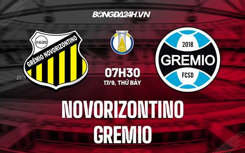 Nhận định, dự đoán Novorizontino vs Gremio 7h30 ngày 17/9 (Hạng 2 Brazil 2022)