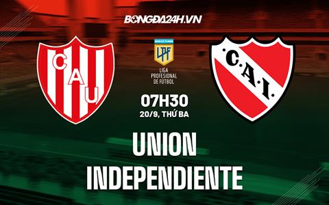 Nhận định Union Santa Fe vs Independiente 5h00 ngày 20/9 (VĐQG Argentina 2022)