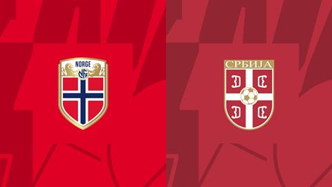 Nhận định,  Na Uy vs Serbia 1h45 ngày 28/9 (UEFA Nations League 2022/23)