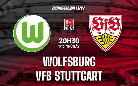 Nhận định bóng đá Wolfsburg vs Stuttgart 20h30 ngày 1/10 (VĐQG Đức 2022/23)