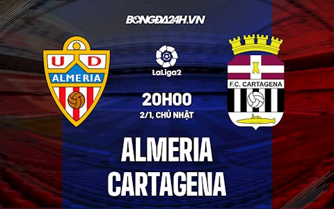 Nhận định,  Almeria vs Cartagena 20h00 ngày 2/1 (Hạng 2 TBN 2021/22)