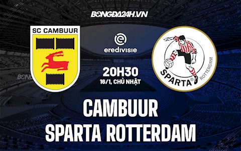 Nhận định Cambuur vs Sparta Rotterdam 20h30 ngày 16/1 (VĐQG Hà Lan)