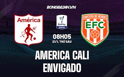 Nhận định America Cali vs Envigado 8h05 ngày 21/1 (VĐQG Colombia)