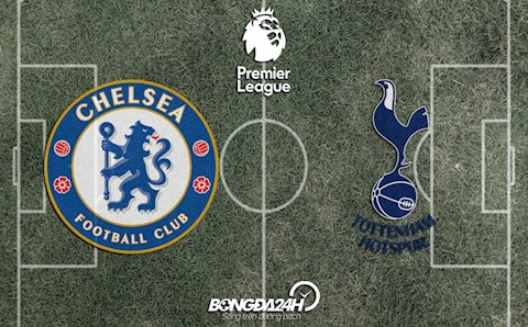 Đội hình chính thức Chelsea vs Tottenham 23h30 hôm nay 23/1/2022
