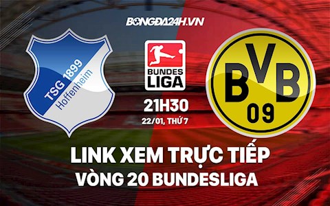 Link xem trực tiếp Hoffenheim vs Dortmund vòng 20 Bundesliga 2022 ở đâu?