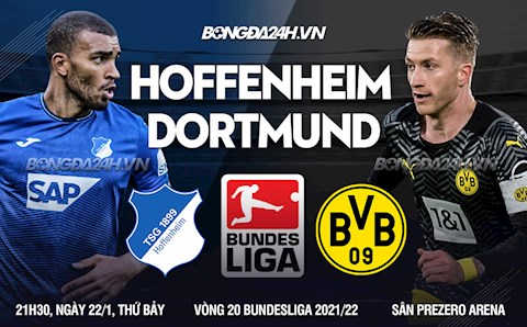 Nhận định bóng đá Hoffenheim vs Dortmund 21h30 ngày 22/1 (Bundesliga 2021/22)