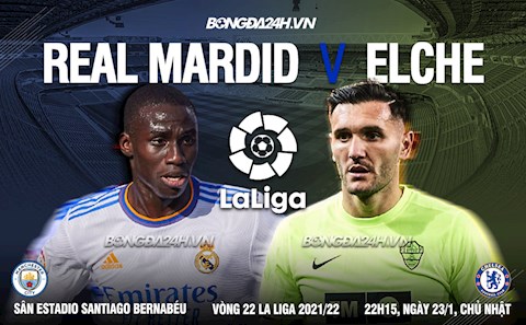 Nhận định Real Madrid vs Elche (22h15 ngày 23/10): Củng cố ngôi đầu