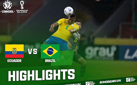 Video tổng hợp: Ecuador 1-1 Brazil (Vòng loại World Cup 2022)