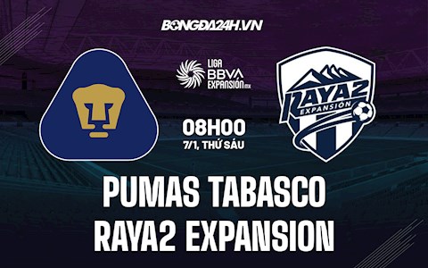 Nhận định Pumas Tabasco vs Raya2 Expansion 8h00 ngày 7/1 (Hạng 2 Mexico 2021/22)