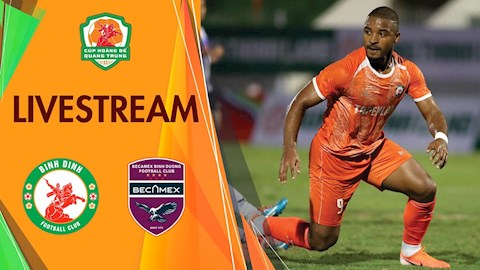 Trực tiếp bóng đá Bình Định vs Bình Dương 18h00 hôm nay 7/1 (Cúp Hoàng đế Quang Trung 2022)
