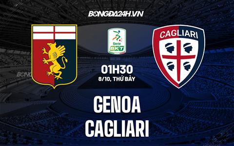 Nhận định bóng đá Genoa vs Cagliari 1h30 ngày 8/10 (Hạng 2 Italia 2022/23)