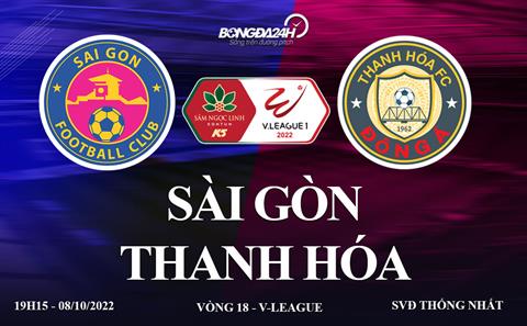 Link xem Sài Gòn vs Thanh Hóa trực tiếp V-League 2022 ở đâu ?