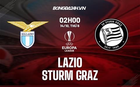 Nhận định,  Lazio vs Sturm Graz 2h00 ngày 14/10 (Europa League 2022/23)