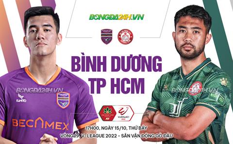 Nhận định bóng đá Bình Dương vs TPHCM 17h00 ngày 15/10 (V-League 2022)