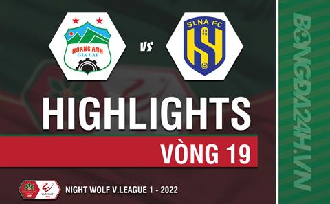 Highlights: HAGL vs SLNA (Vòng 19 V.League 2022)