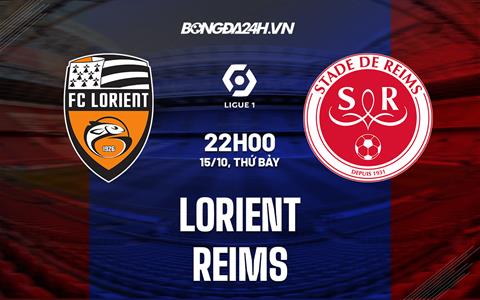 Nhận định bóng đá Lorient vs Reims 22h00 ngày 15/10 (VĐQG Pháp 2022/23)