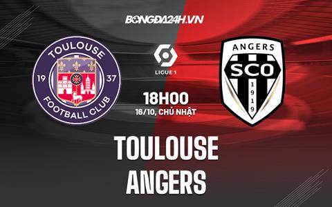 Nhận định bóng đá Toulouse vs Angers 18h00 ngày 16/10 (VĐQG Pháp 2022/23)