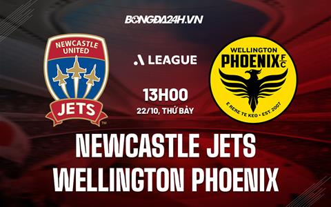 Nhận định Newcastle Jets vs Wellington Phoenix 13h00 ngày 22/10 (VĐQG Australia 2022/23)