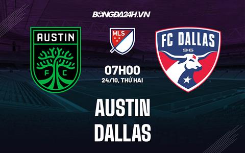 Nhận định bóng đá Austin vs Dallas 7h00 ngày 24/10 (Nhà nghề Mỹ 2022)