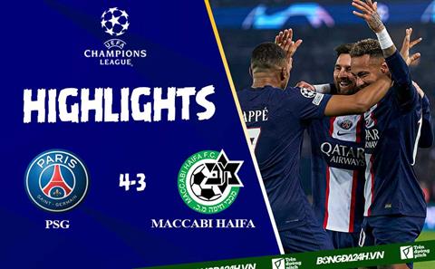 Video PSG vs Maccabi Haifa cúp C1: Hoàn thành mục tiêu