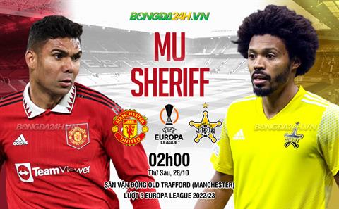 Nhận định MU vs Sheriff (02h00 ngày 28/10): Kiên trì bám đuổi