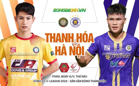 Nhận định bóng đá Thanh Hóa vs Hà Nội 17h00 ngày 4/11 (V-League 2022)