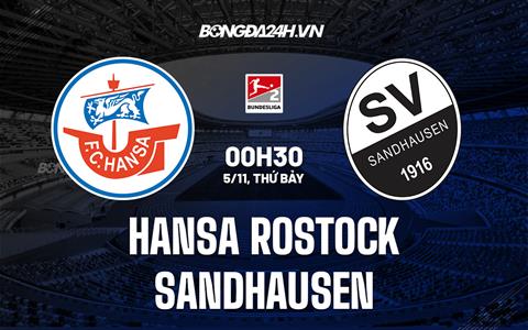 Nhận định Hansa Rostock vs Sandhausen 0h30 ngày 5/11 (Hạng 2 Đức 2022/23)